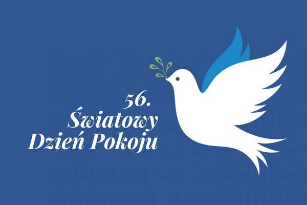 Orędzie Papieża Franciszka na 56 Światowy Dzień Pokoju.