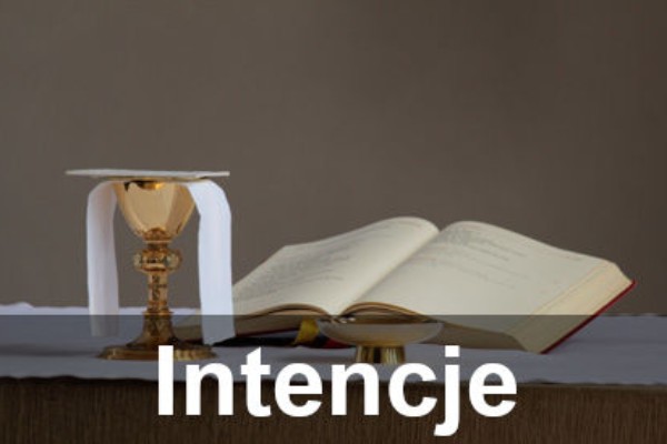 Intencje przekazane dla ks. Piotra i ks. Janusza