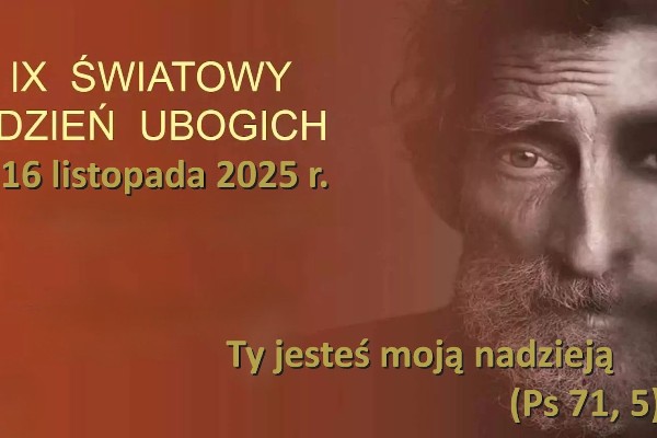 XXXIII Niedziela Zwykła – Światowy Dzień Ubogich